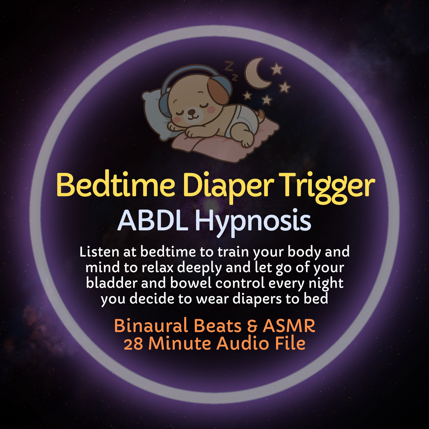 Bedtime Diaper Trigger – Temporary Bedwetting & Messing Hypnosis ASMR