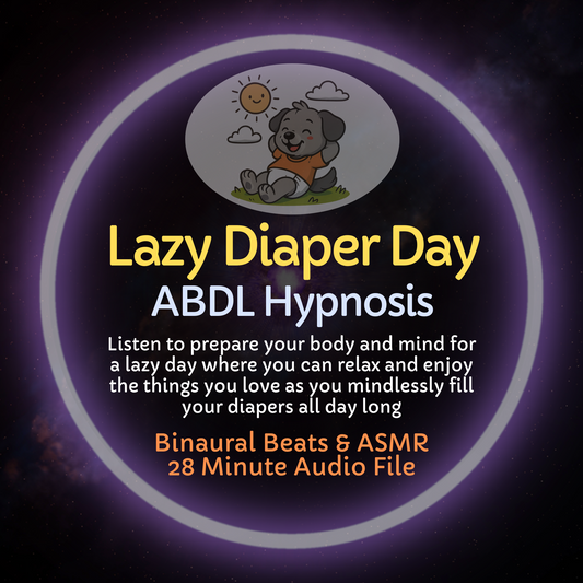 Lazy Diaper Day ABDL Hypnosis ASMR for Total Potty-Free Relaxation