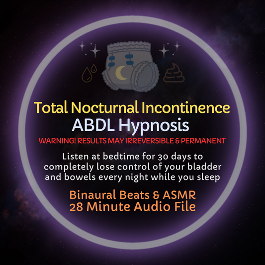 Total Nocturnal Incontinence – ABDL Hypnosis & ASMR