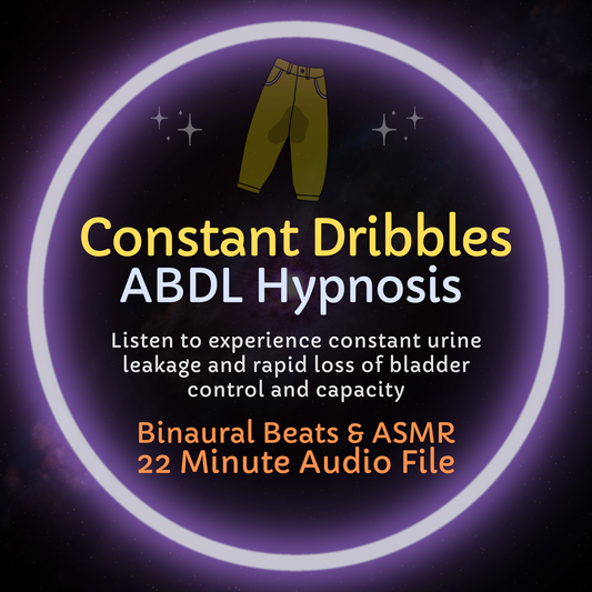 Constant Dribbles – ABDL Diaper Training ASMR Hypnosis