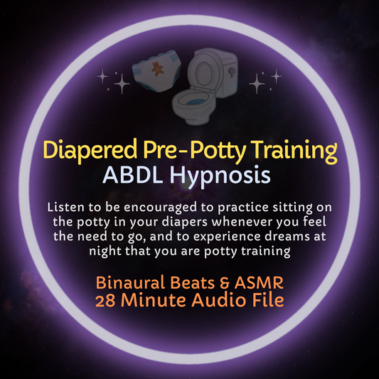 Diapered Pre-Potty Training ABDL Hypnosis & ASMR