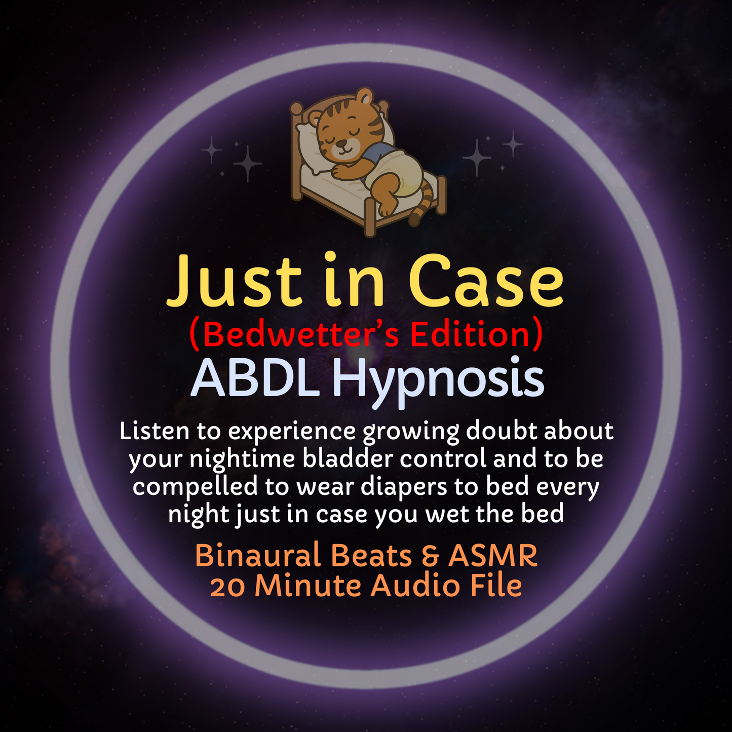 Just In Case (Bedwetter's Edition) ABDL Hypnosis ASMR