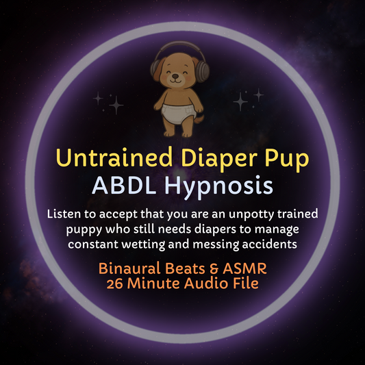 Untrained Diaper Pup ABDL Babyfur Hypnosis ASMR