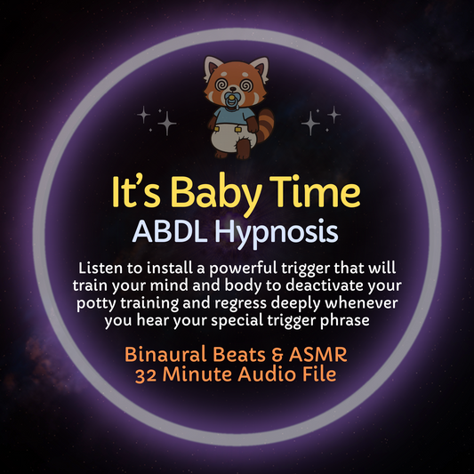 It's Baby Time ABDL Trigger Hypnosis ASMR