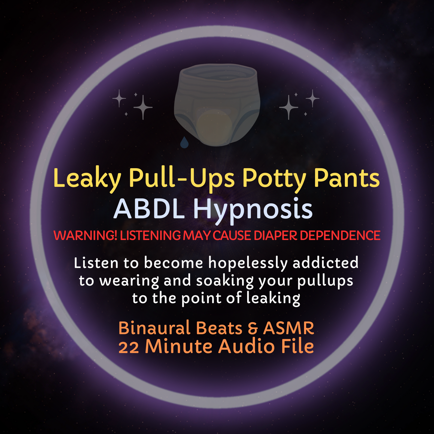 Leaky Pull-Ups Potty Pants ABDL Hyposis & ASMR