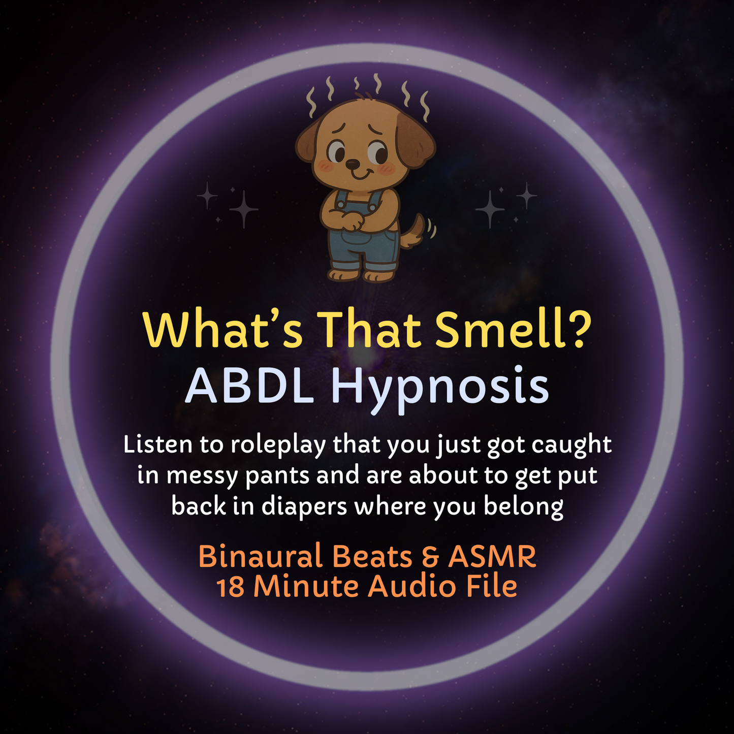 What's that Smell? ABDL Roleplay Hypnosis ASMR Audio