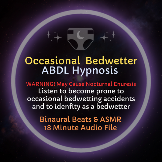 Occasional Bedwetter ABDL Hypnosis & ASMR