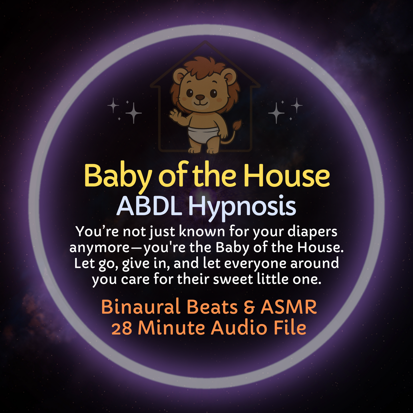 Baby of the House ABDL Hypnosis & ASMR