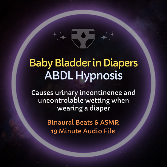 Baby Bladder in Diapers ABDL Hypnosis & ASMR