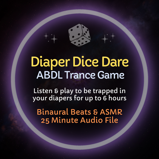 Diaper Dice Dare ABDL Hypnosis Game