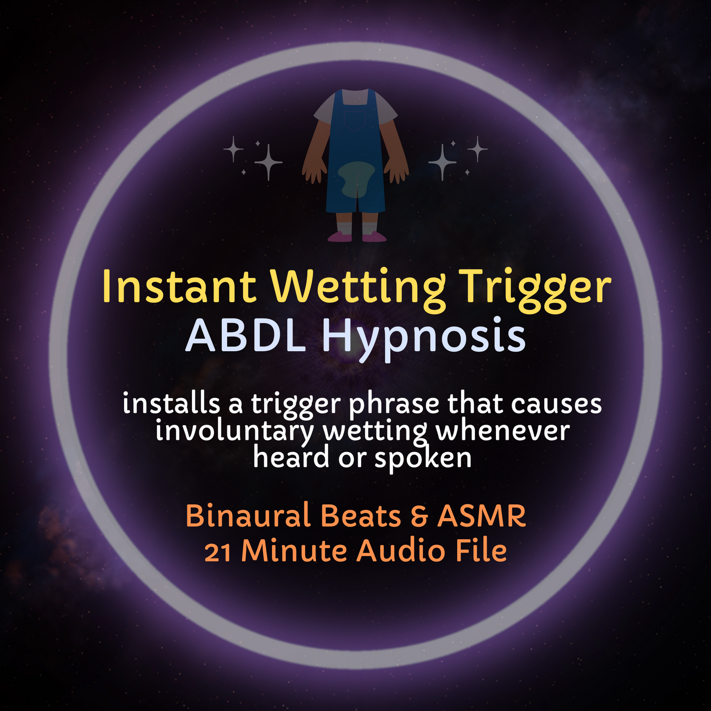 Instant Wetting Trigger ABDL Hypnosis & ASMR