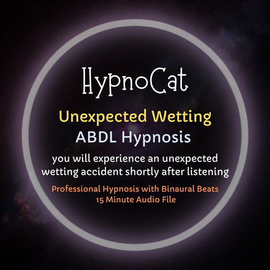 Unexpected Wetting ABDL Hypnosis & ASMR