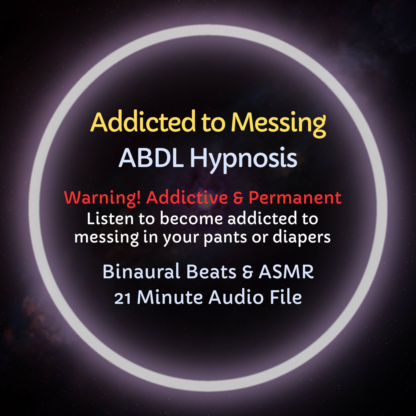Addicted to Messing ABDL Hypnosis & ASMR