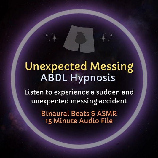 Unexpected Messing ABDL Hypnosis & ASMR
